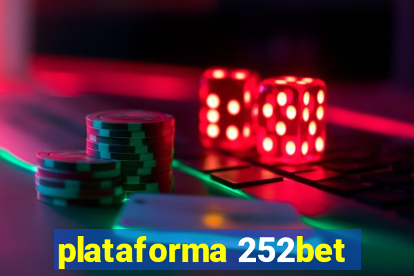 plataforma 252bet